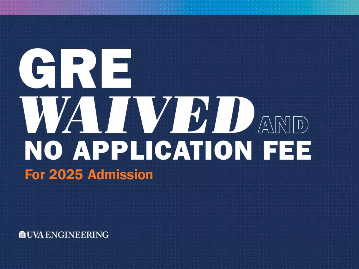 GRE Waived and No Application Fee