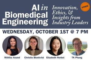 Flyer for AI In Biomedical Engineering Panel Discussion. Photo of each panelist and the logos for UVA BME, Coulter, and Zoom are at the bottom. Oct 1st, 7 PM EST.