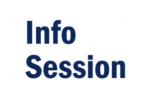 Graphic with text reading "Info Session"