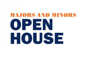 Graphic with text: Majors and Minors Open House