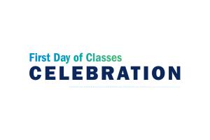 First Day of Classes Celebration